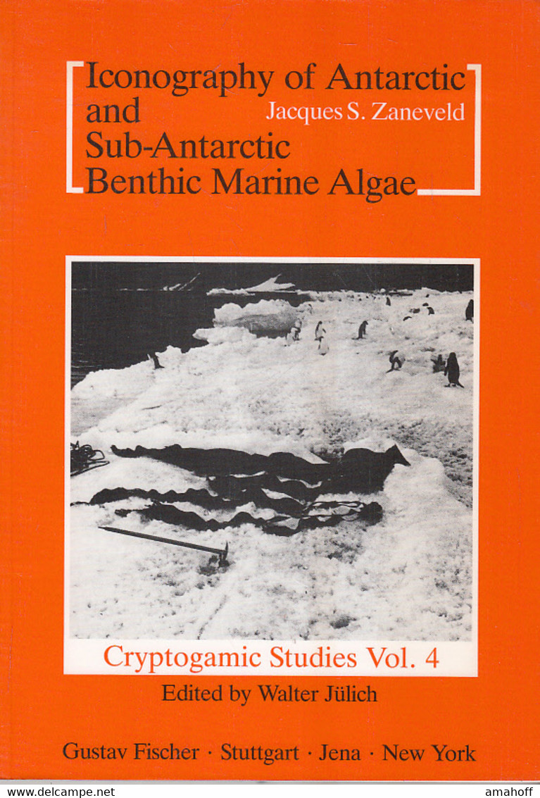 Zaneveld, Jacques S.: Iconography Of Antarctic And Sub-antarctic Benthic Marine Algae; Teil: Pt 2., Phaeophyco - Nature