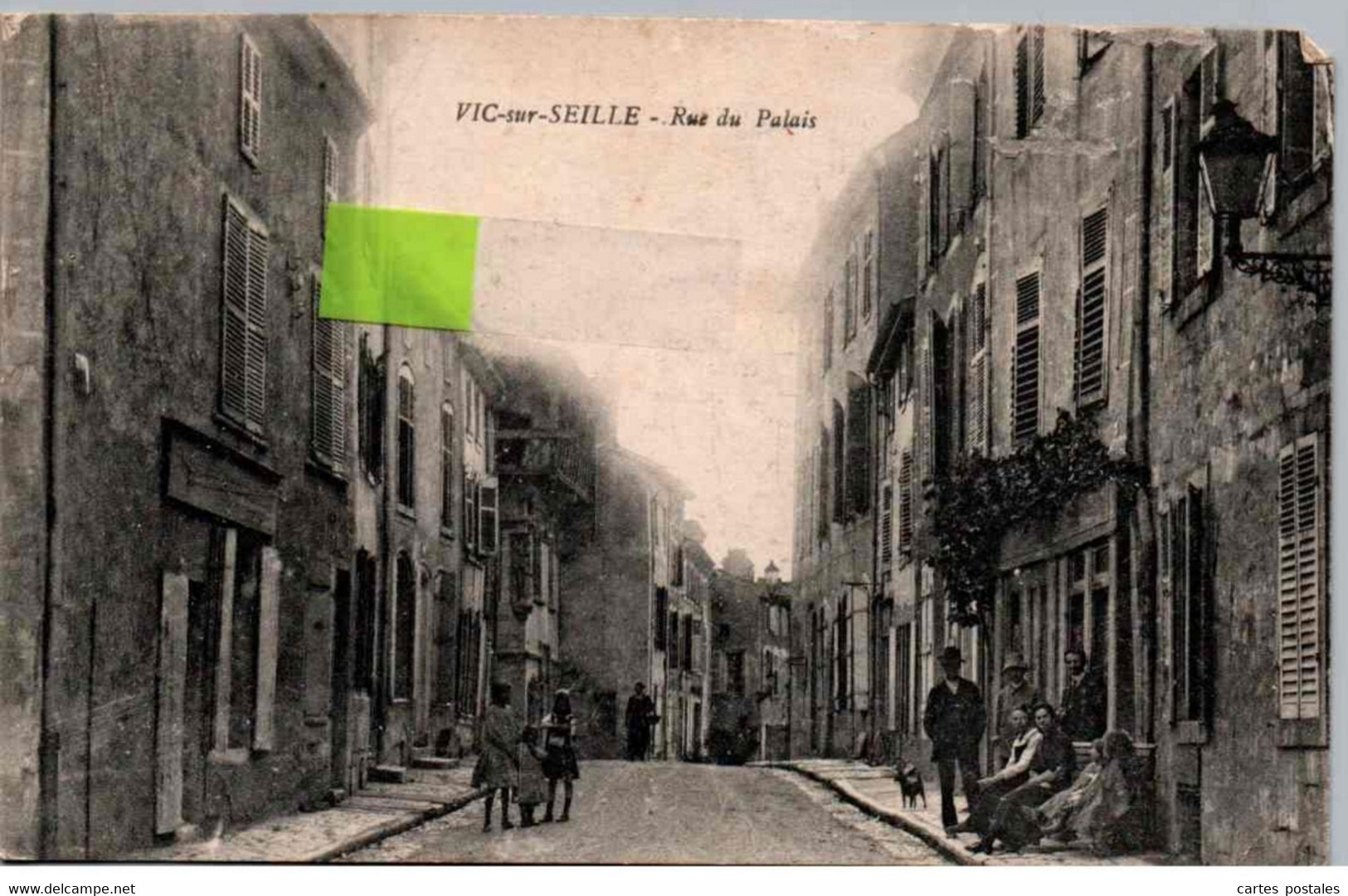 * VIC SUR SEILLE Rue Du Palais - Vic Sur Seille