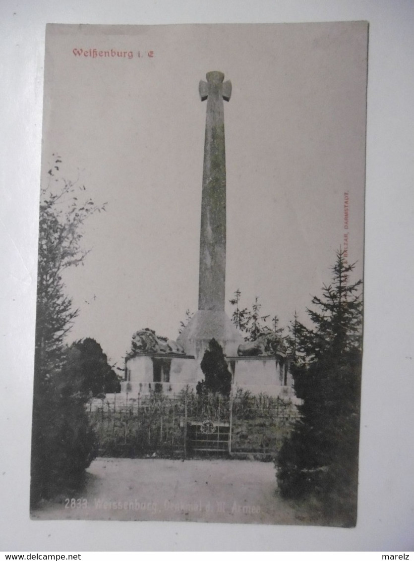 WEISSENBURG Denkmal  D. III. Armee. - CPA Bavière, à Voir Dos Verso :  2833 A La Cigogne D'Alsace E. STAERCK, STRASBOURG - Weissenburg