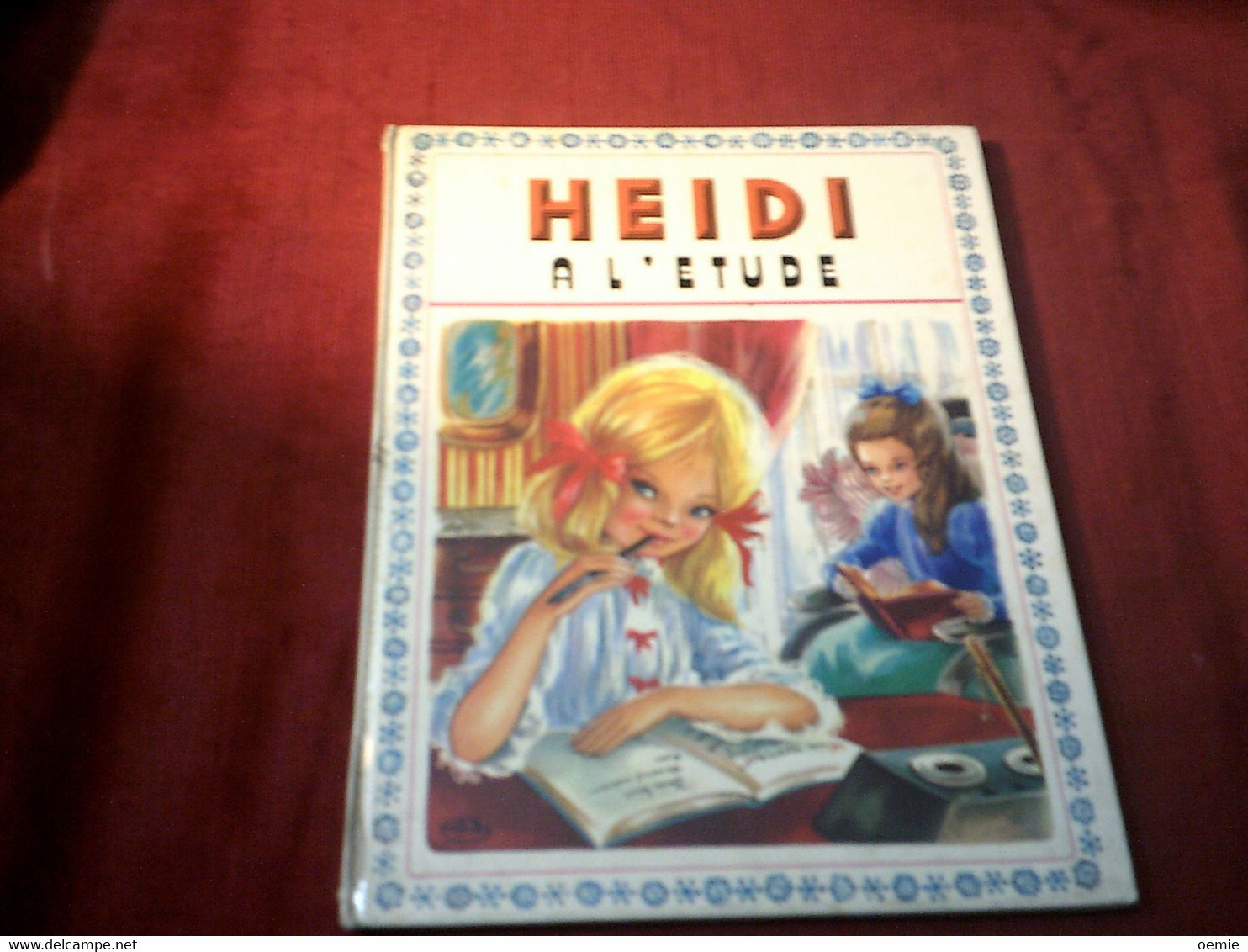 HEIDI   A L'ETUDE - Kinder- Und Jugendbücher