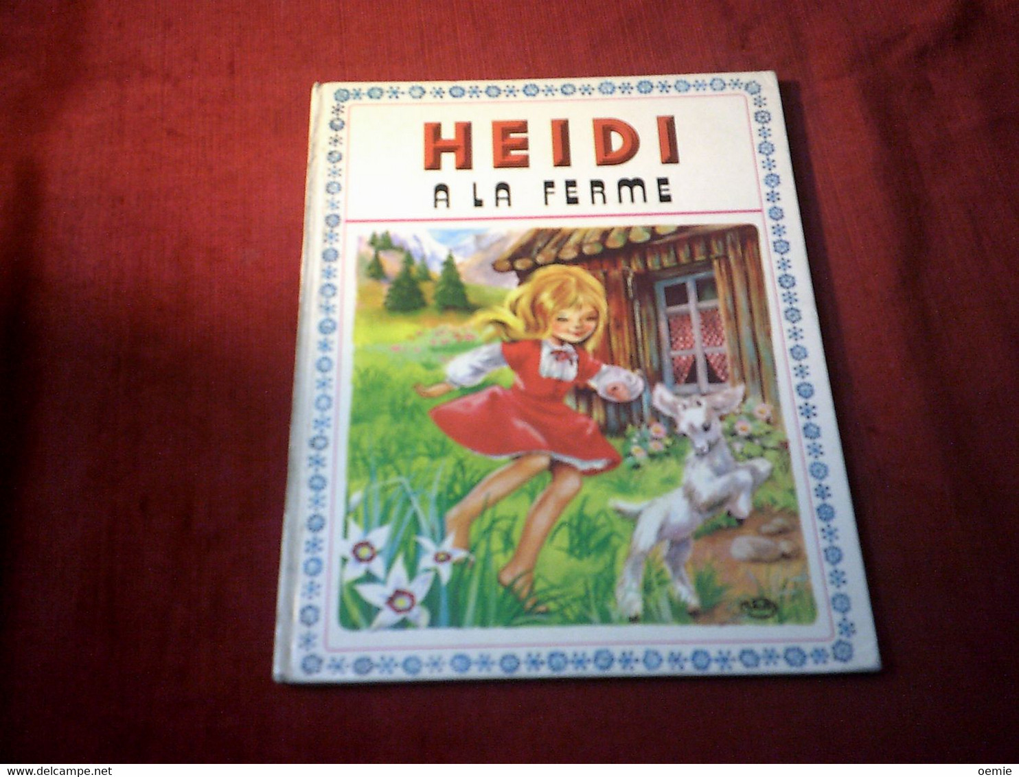 HEIDI   A LA FERME - Libros Infantiles Y Juveniles