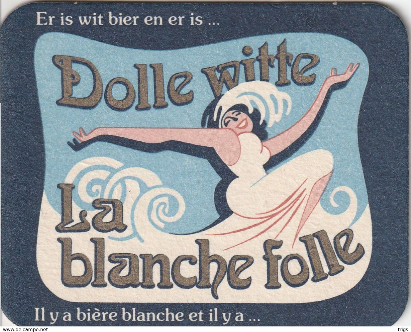 Dolle Witte - Sous-verres