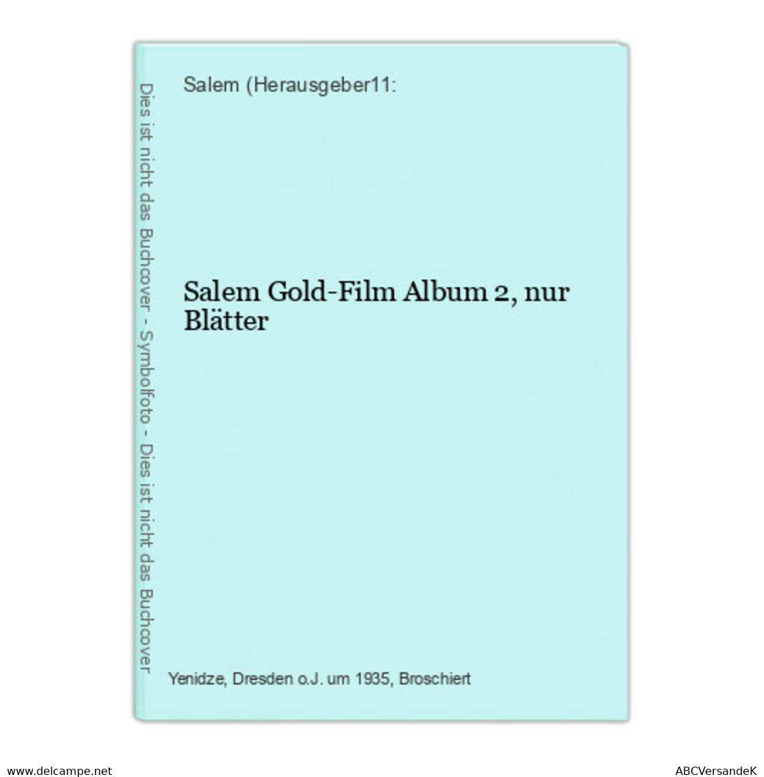 Salem Gold-Film Album 2, Nur Blätter - Cine