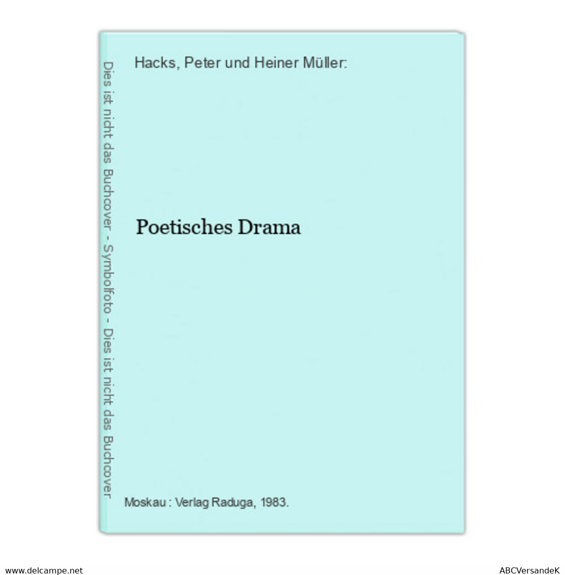 Poetisches Drama - Theatre & Scripts