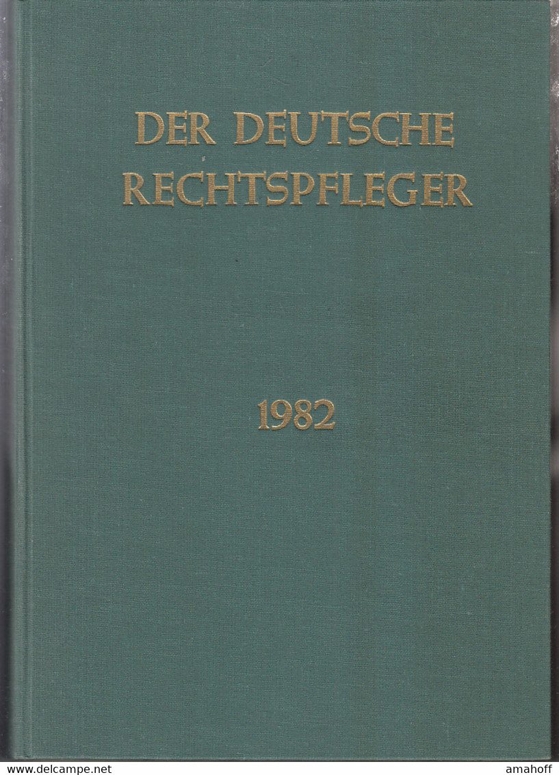 Der Deutsche Rechtspfleger Jahrgang 1982 - Law