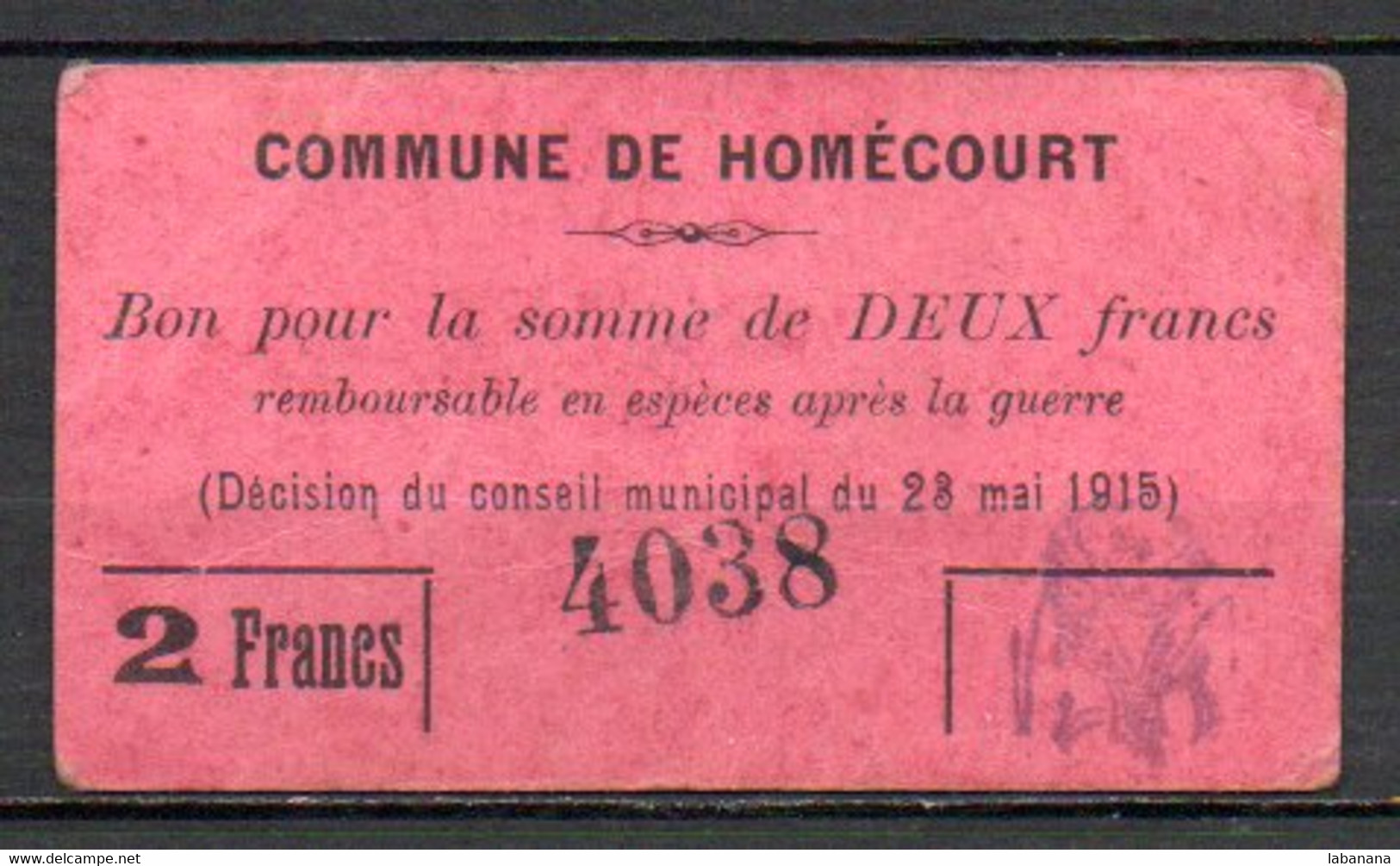 622-Homécourt 2fr 1915 N°4038  Rare - Notgeld