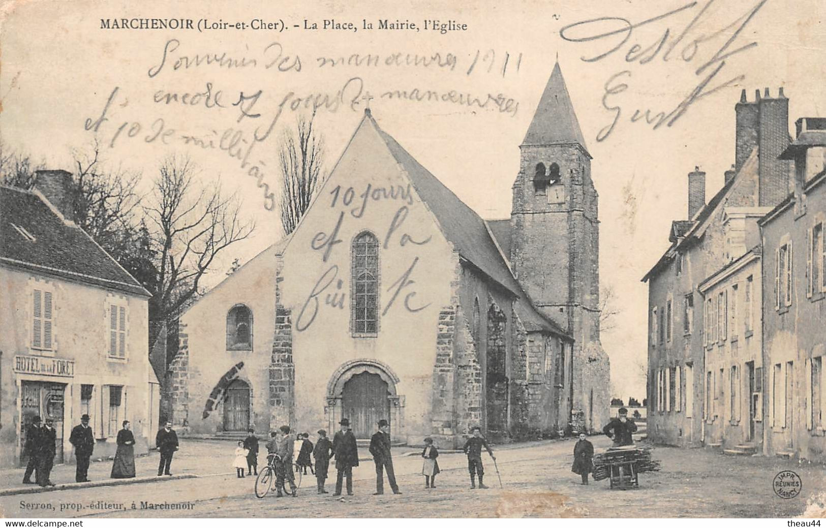 ¤¤   -    MARCHENOIR   -   La Place , La Mairie, L'Eglise   -  Hôtel De La Forêt      -   ¤¤ - Marchenoir