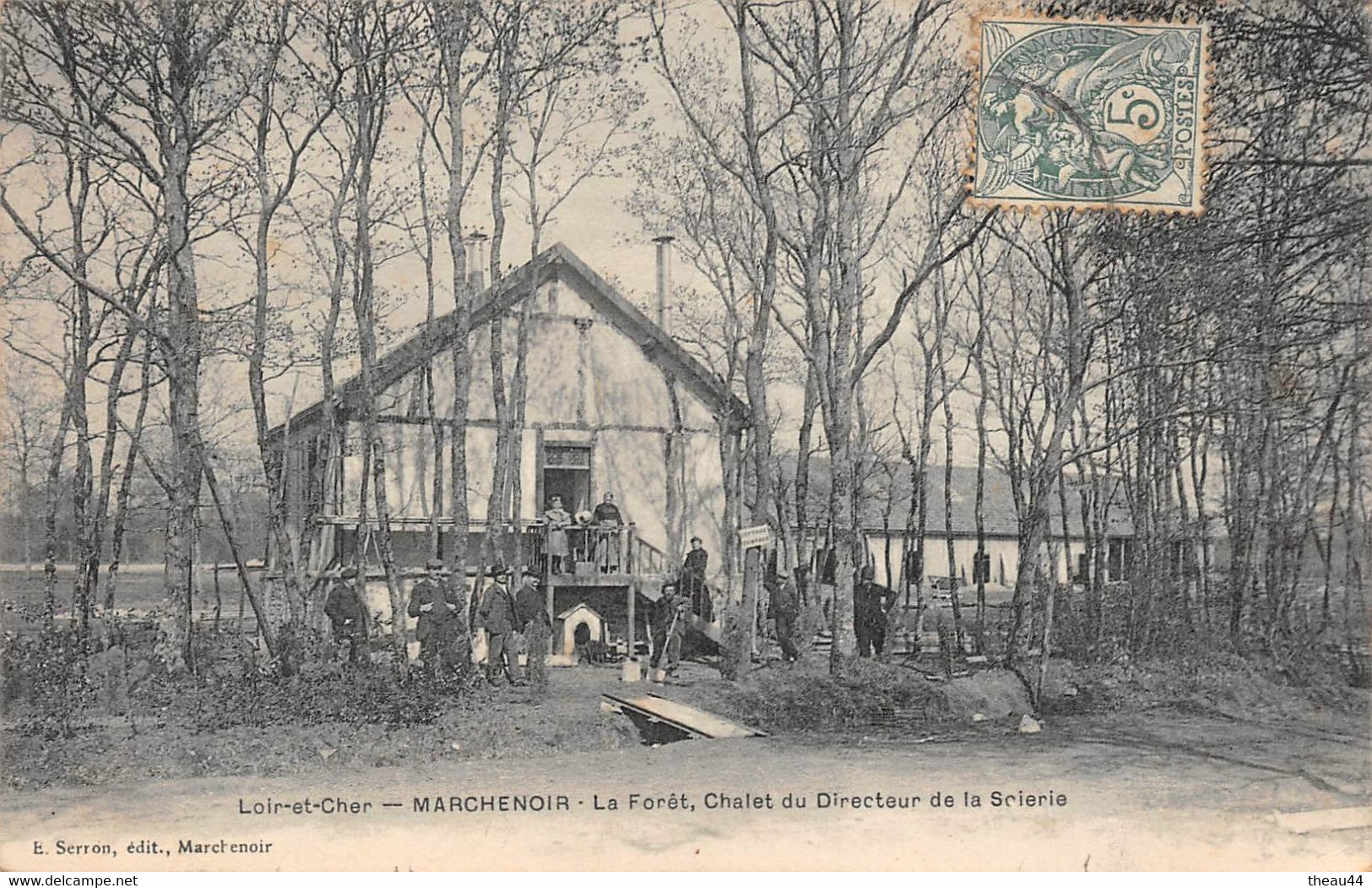 ¤¤   -    MARCHENOIR   -   La Forêt, Chalet Du Directeur De La Scierie     -   ¤¤ - Marchenoir