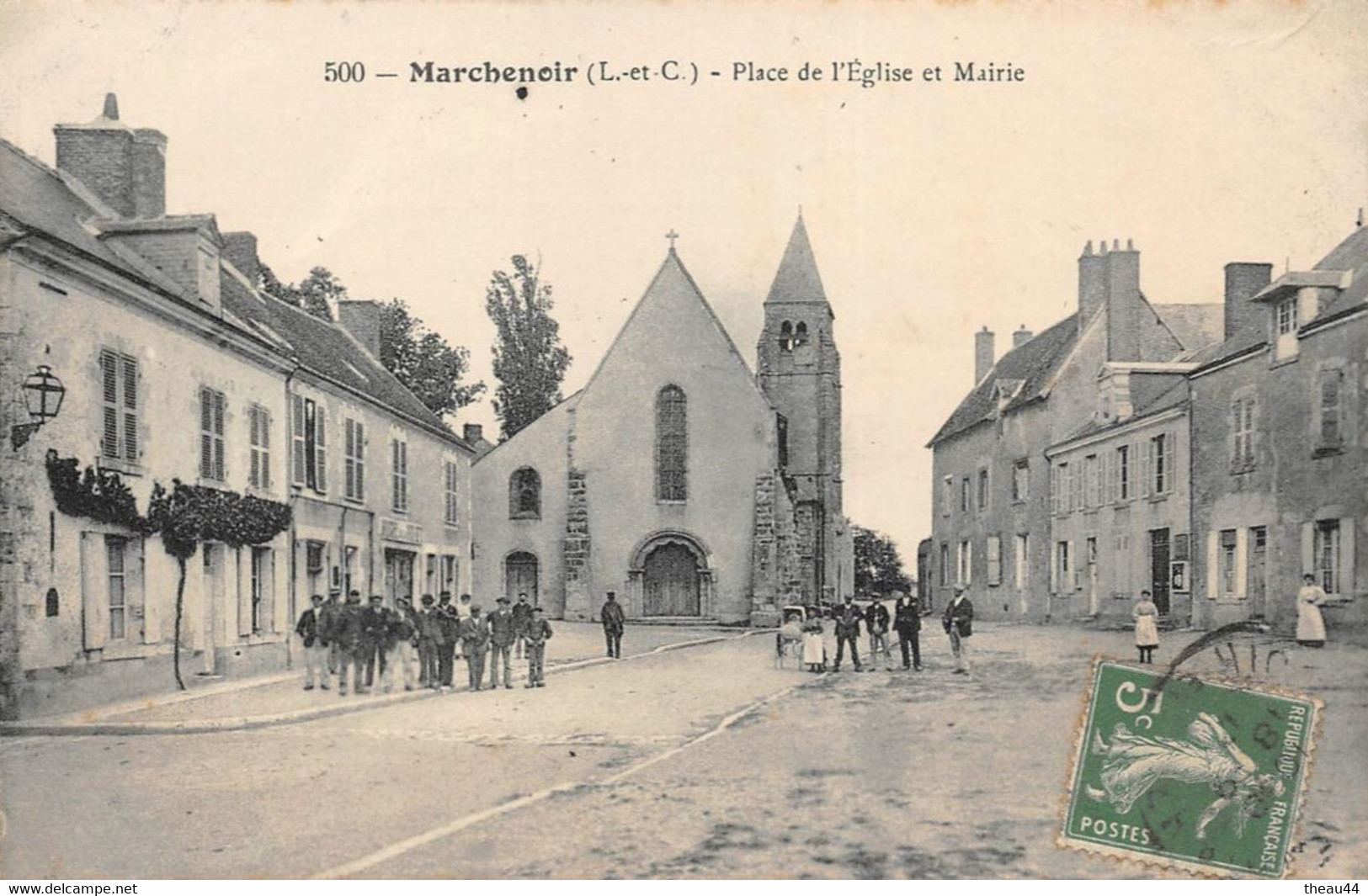 ¤¤   -    MARCHENOIR   -   Place De L'Eglise Et Mairie     -   ¤¤ - Marchenoir