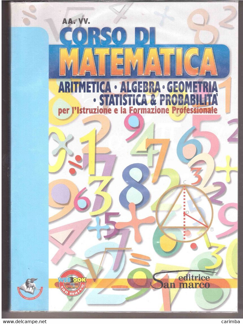 EDITRICE SAN MARCO MATEMATICA PAG.416 - Mathématiques Et Physique