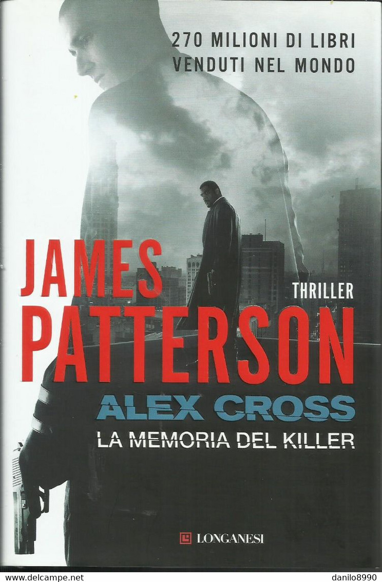 JAMES PATTERSON - Alex Cross La Memoria Del Killer. - Policíacos Y Suspenso