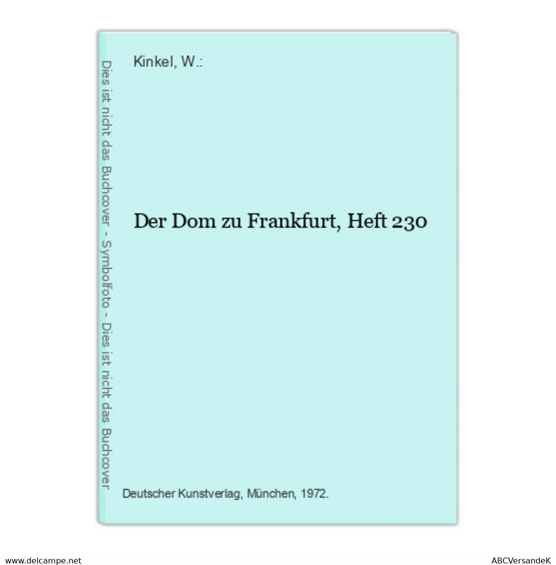 Der Dom Zu Frankfurt, Heft 230 - Allemagne (général)