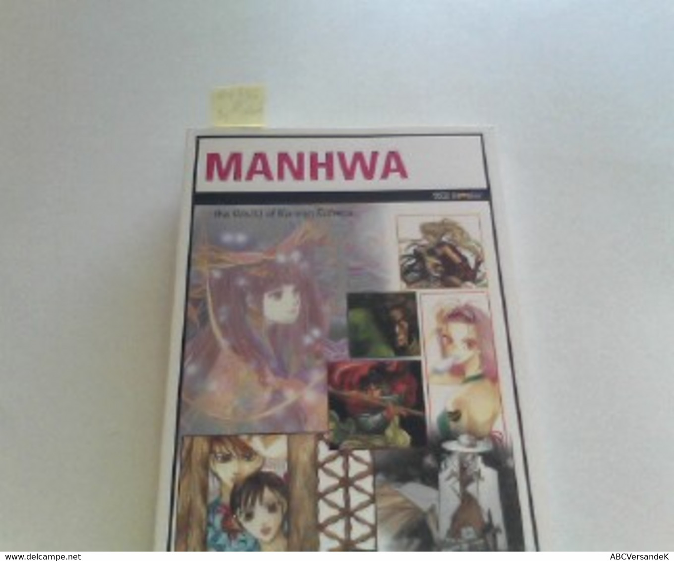 Manhwa : Die Welt Der Koreanischen Comics , 2003-Sammler. - Sonstige & Ohne Zuordnung