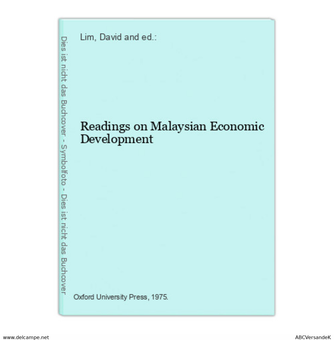 Readings On Malaysian Economic Development - Asien Und Nahost