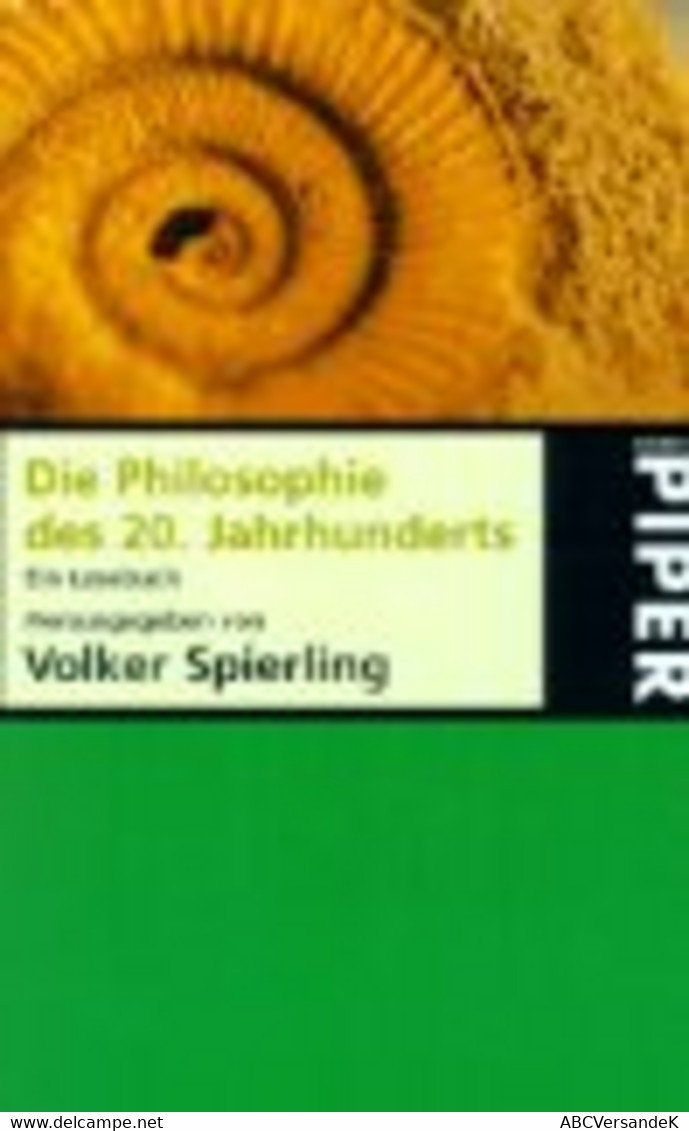 Die Philosophie Des 20. Jahrhunderts. - Duitse Auteurs