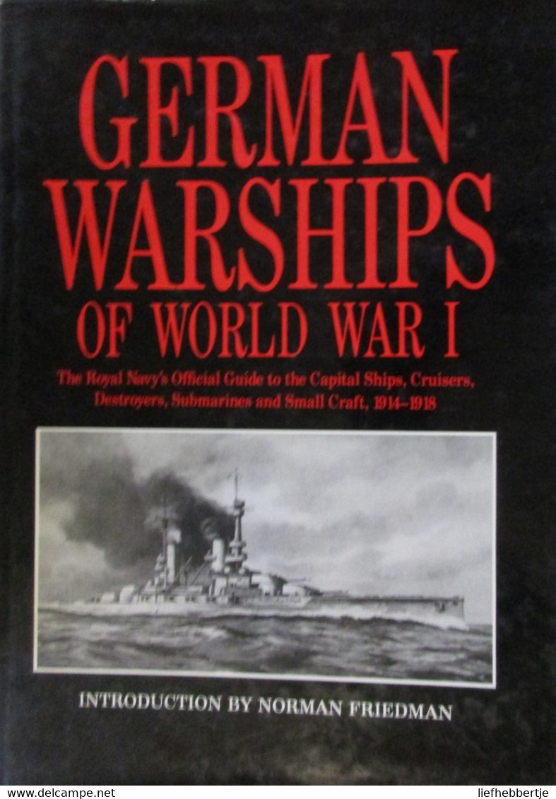 German Warships Of World War I - Oorlogschepen - 1914-1918 - Boats
