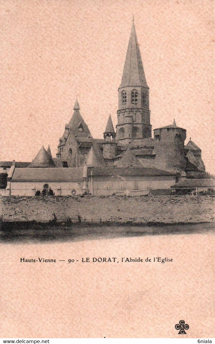 8112  LE DORAT L ABSIDE DE L EGLISE       (scan Recto-verso) 87 Haute Vienne - Le Dorat