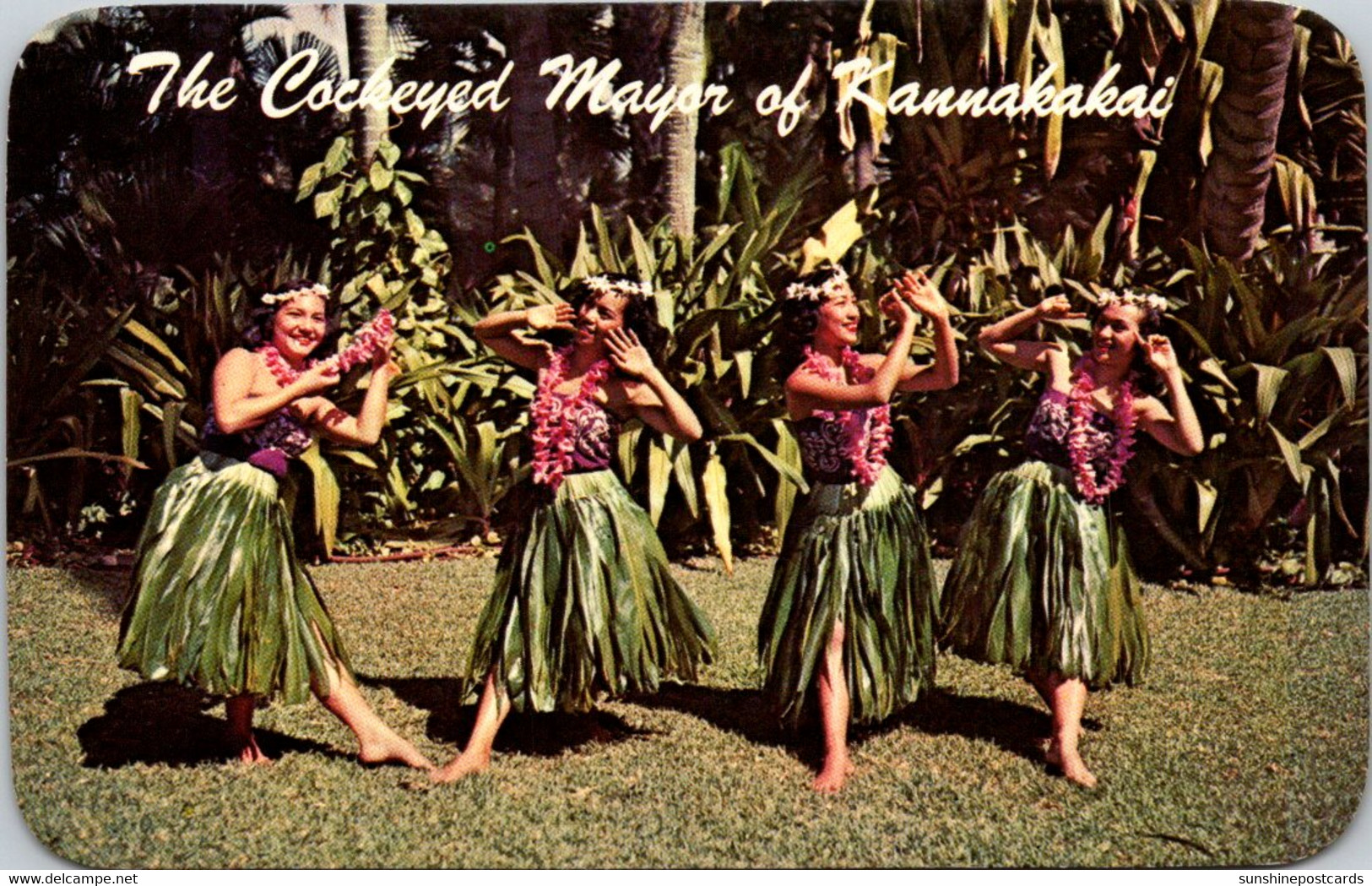 Hawaii Hula Dancers Peformoind "The Cock-Eyed Mayor Of Kaunakakai" - Honolulu