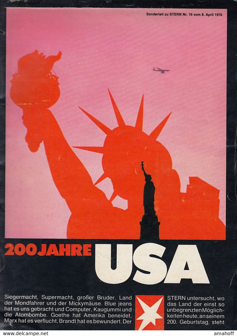 200 Jahre USA - Sonderteil Zu Stern Nr. 16 Vom 8. April 1976 - Sonstige & Ohne Zuordnung