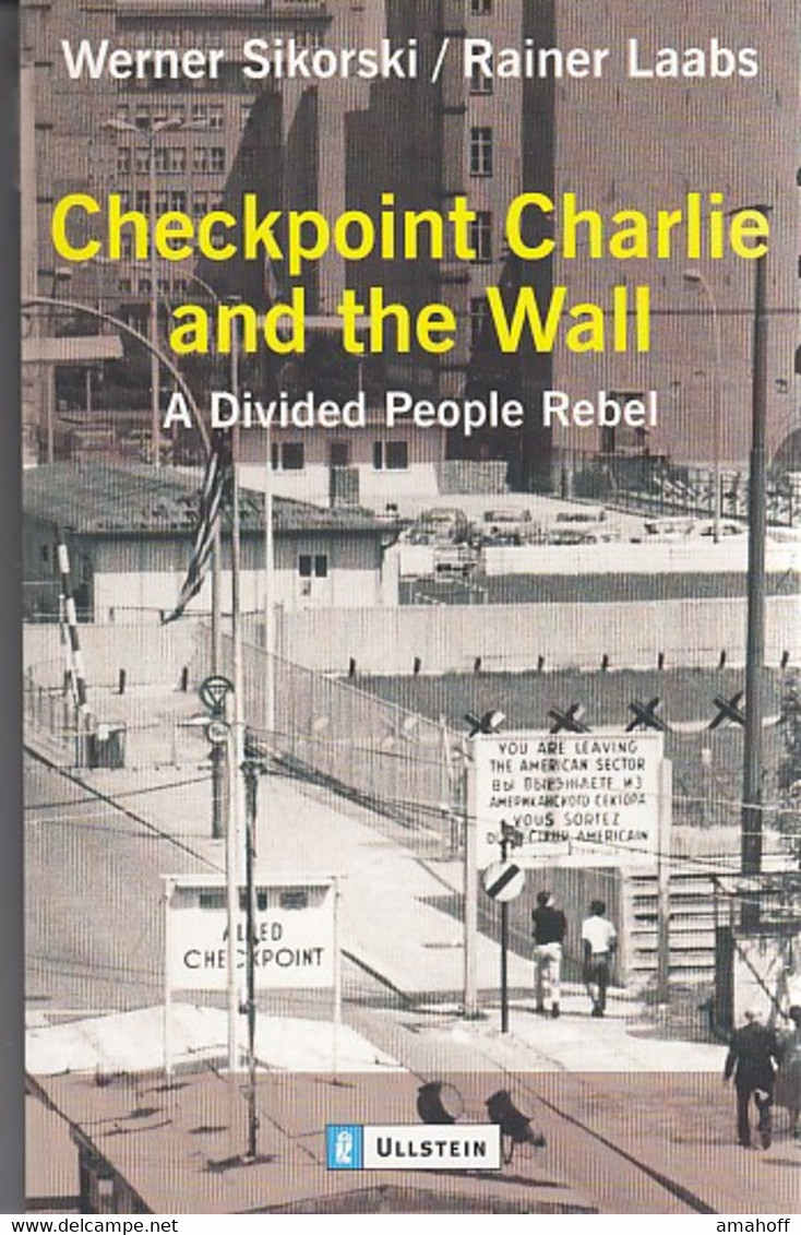 Checkpoint Charlie And The Wall: A Divided People Rebel - 5. Guerres Mondiales