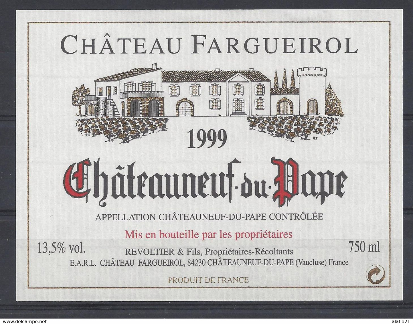 CHATEAUNEUF Du PAPE - CHÂTEAU FARGUEIROL 1999 - Côtes Du Rhône