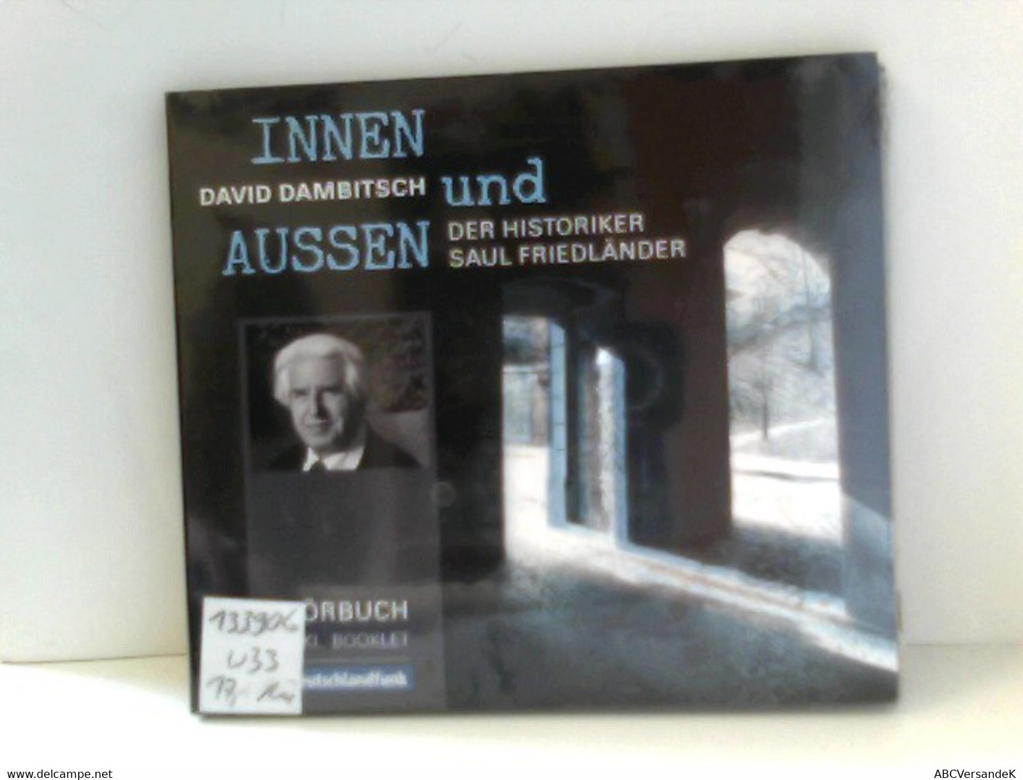 Innen Und Außen- Der Historiker Saul Friedländer - CD