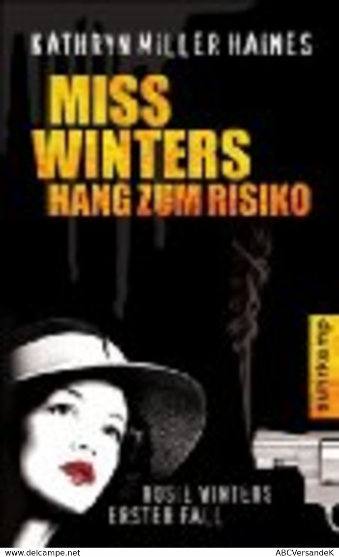 Miss Winters Hang Zum Risiko: Rosie Winters Erster Fall (suhrkamp Taschenbuch) - Thriller