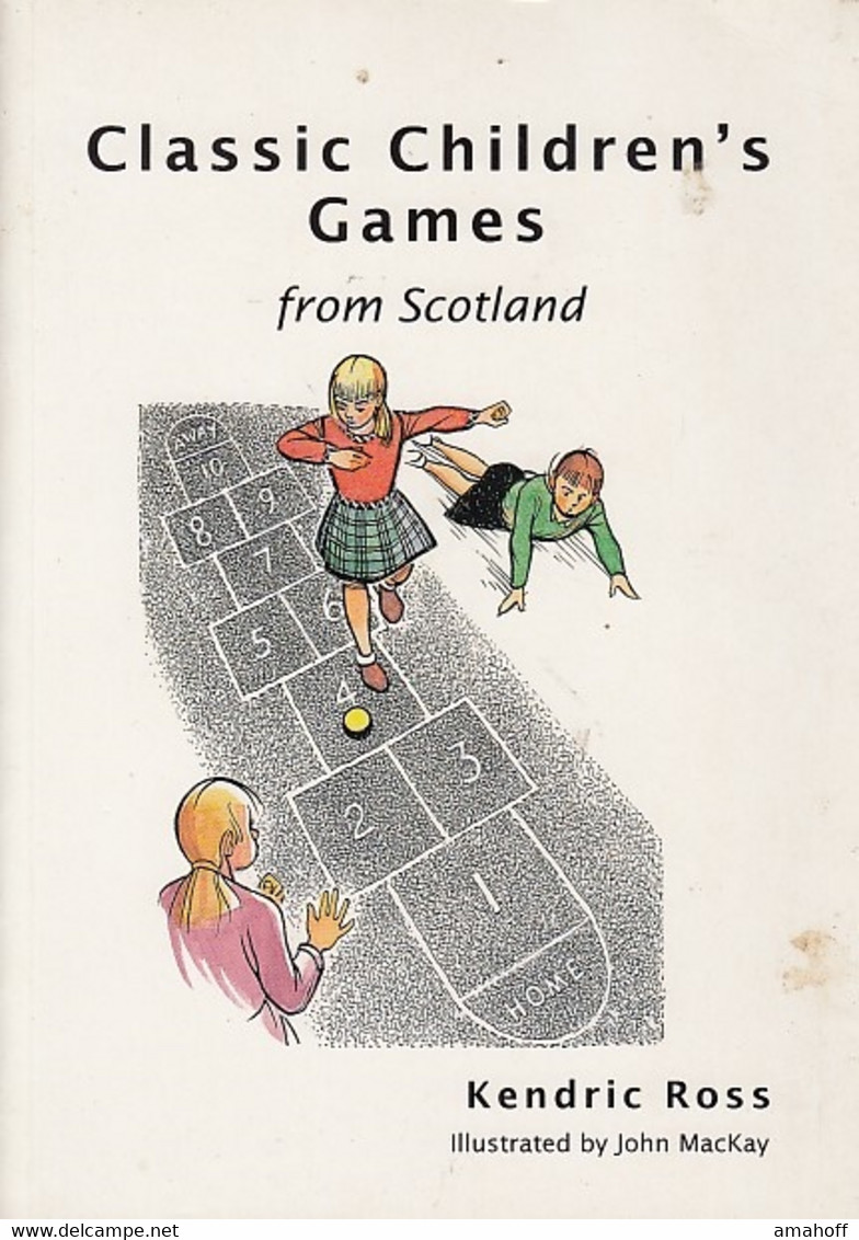 Classic Children's Games From Scotland - Sonstige & Ohne Zuordnung