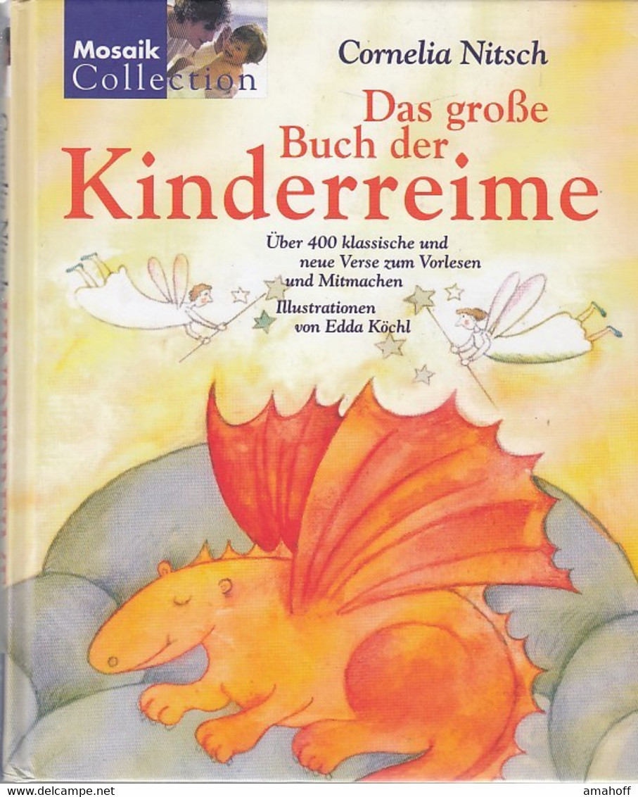 Das Grosse Buch Der Kinderreime: Über 400 Klassische Und Neue Verse Zum Vorlesen Und Mitmachen - Sonstige & Ohne Zuordnung