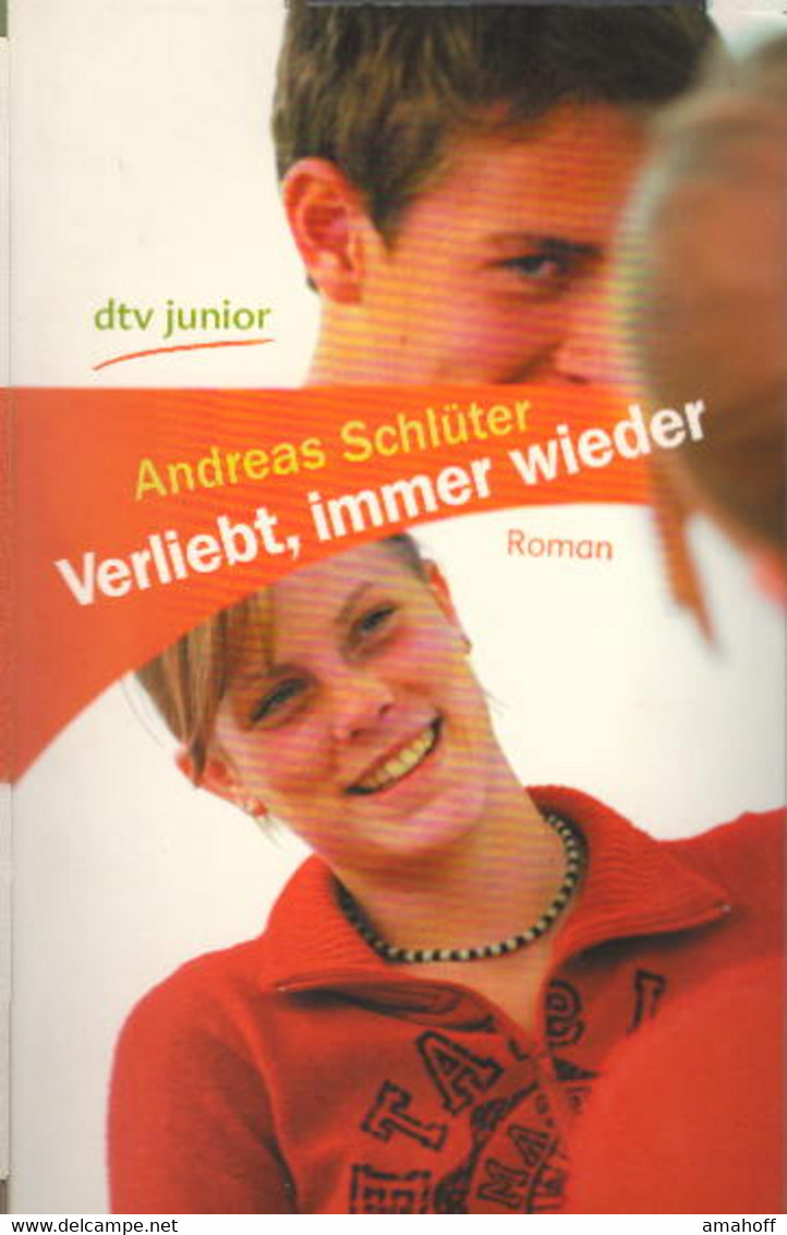 Verliebt, Immer Wieder: Roman (dtv Junior) - Sonstige & Ohne Zuordnung