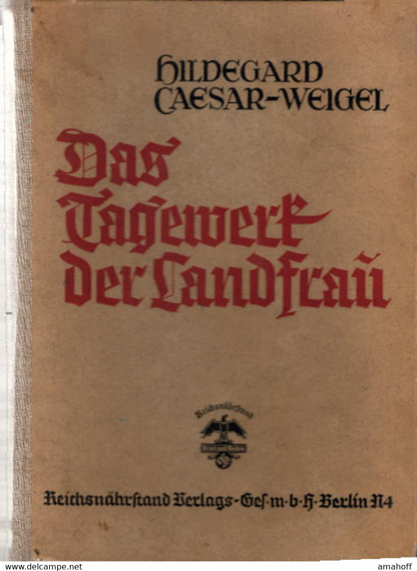 Bestell.Nr. 105114 Das Tagewerk Der Landfrau - 5. Wereldoorlogen