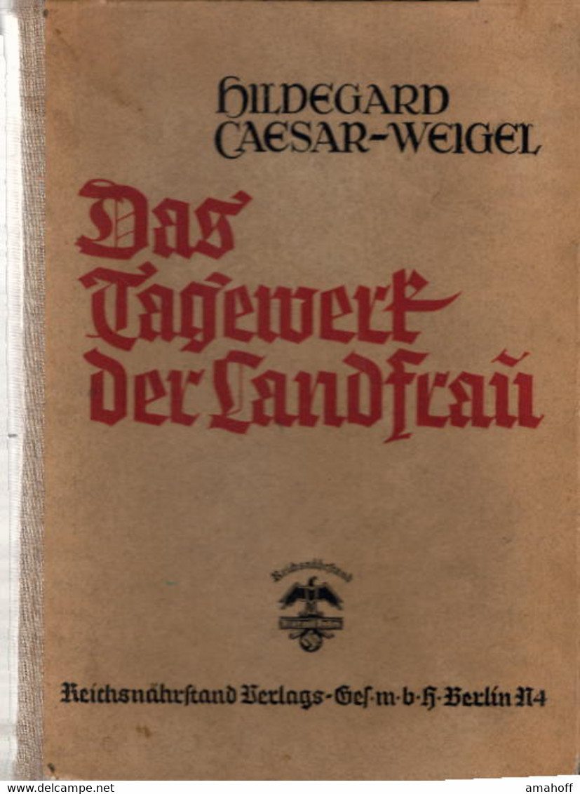 Bestell.Nr. 105114 Das Tagewerk Der Landfrau - 5. Guerres Mondiales