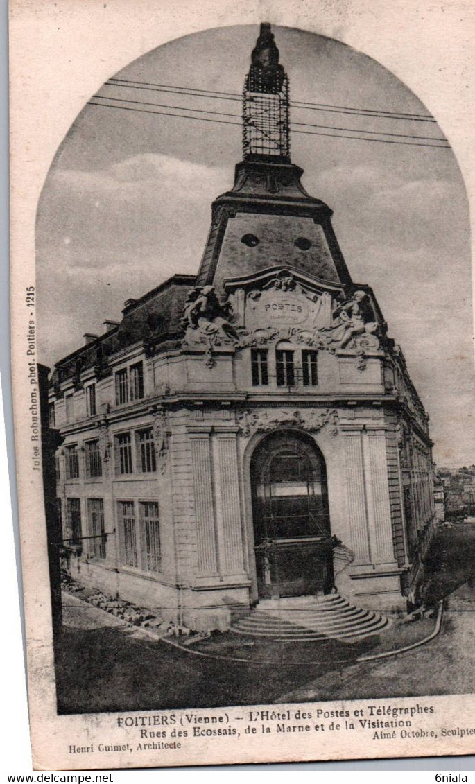 8157  POITIERS   L HOTEL DES POSTES ET TELEGRAPHES   (scan Recto-verso) 86 Vienne - Poitiers