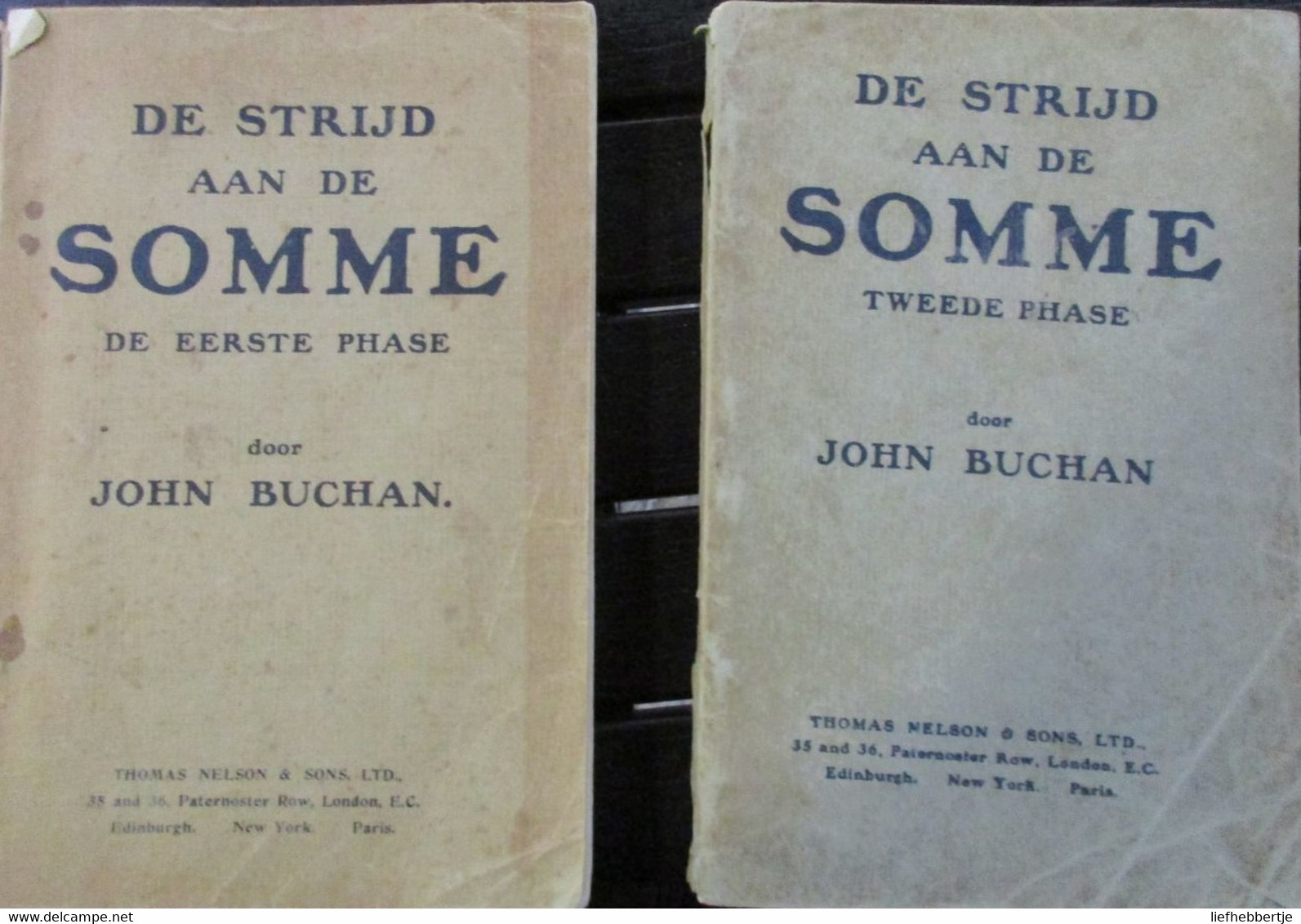 De Strijd Aan De Somme - Eerste En Tweede Phase - Twee Delen - Door J. Buchan -  1914-1918 - Weltkrieg 1914-18