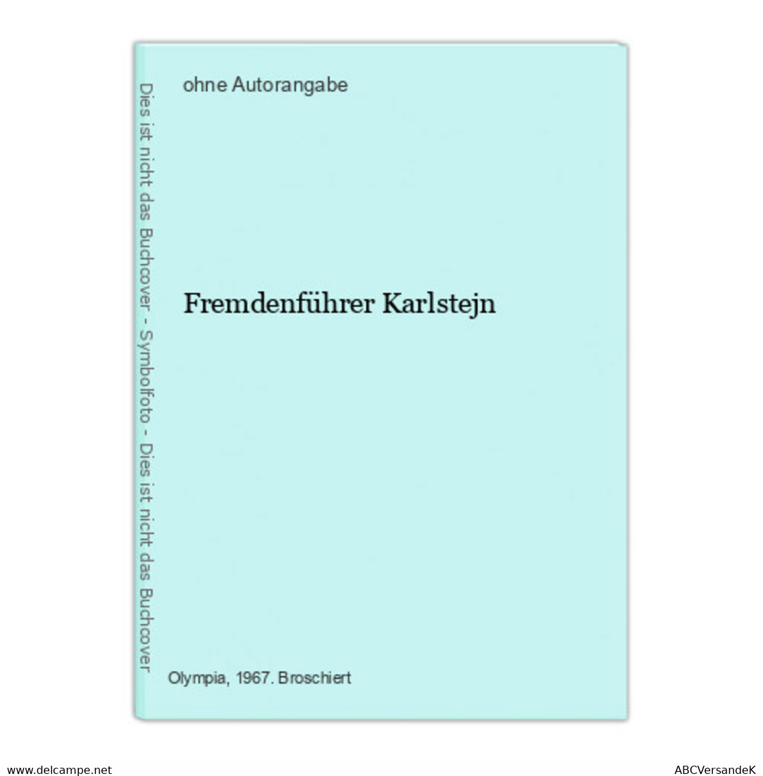 Fremdenführer Karlstejn - Other & Unclassified