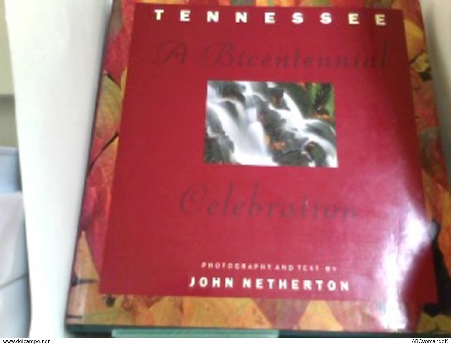 Tennessee: A Bicentennial Celebration - Fotografie