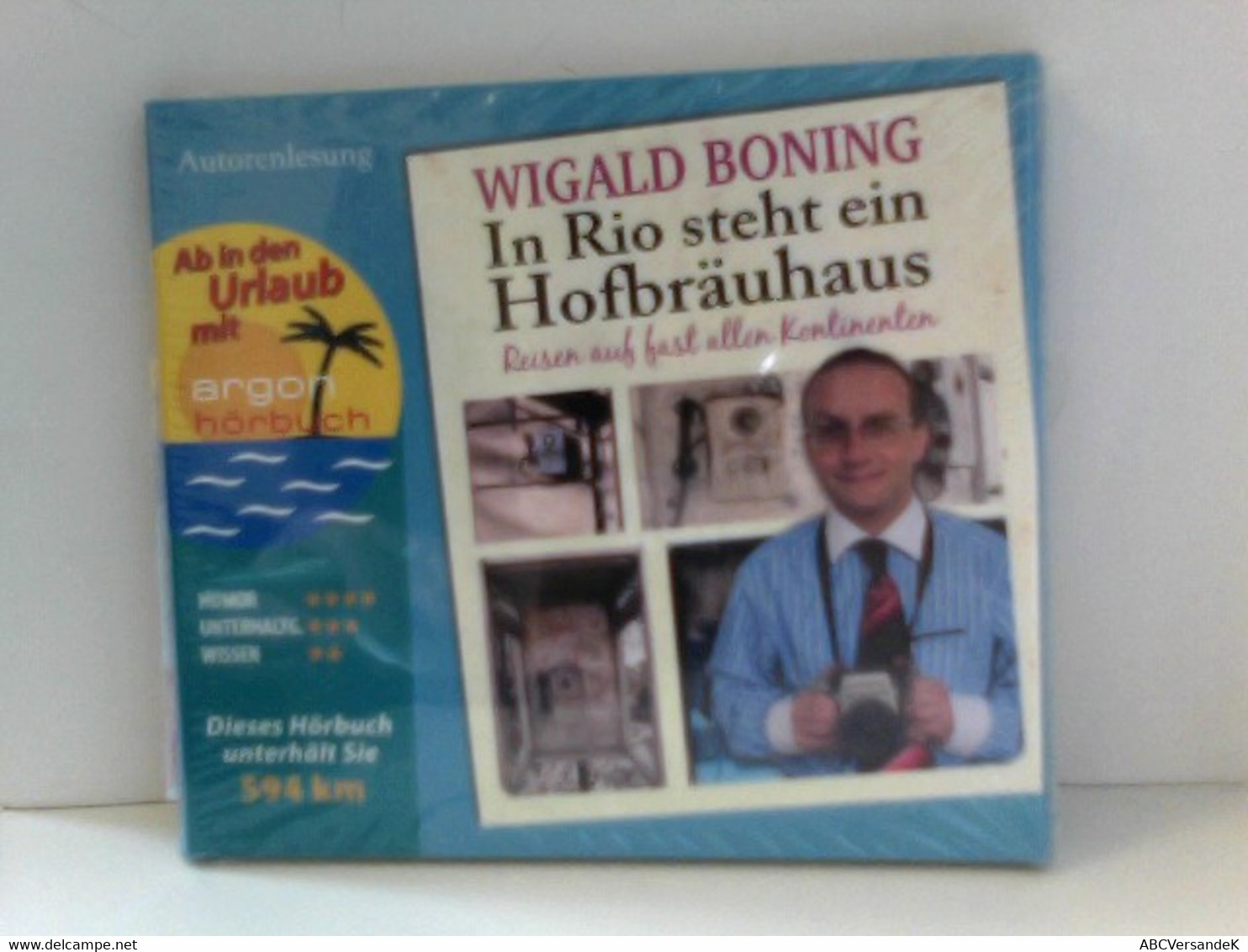 In Rio Steht Ein Hofbräuhaus (Urlaubsaktion): Reisen Auf Fast Allen Kontinenten - CD