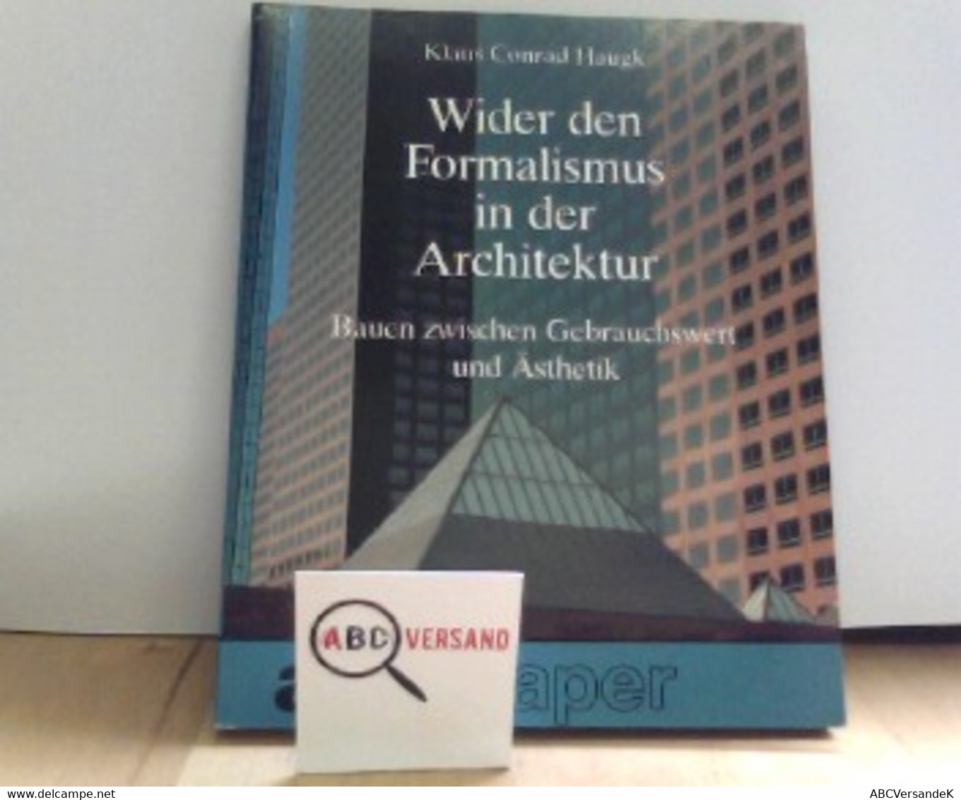 Wider Den Formalismus In Der Architektur - Architectuur