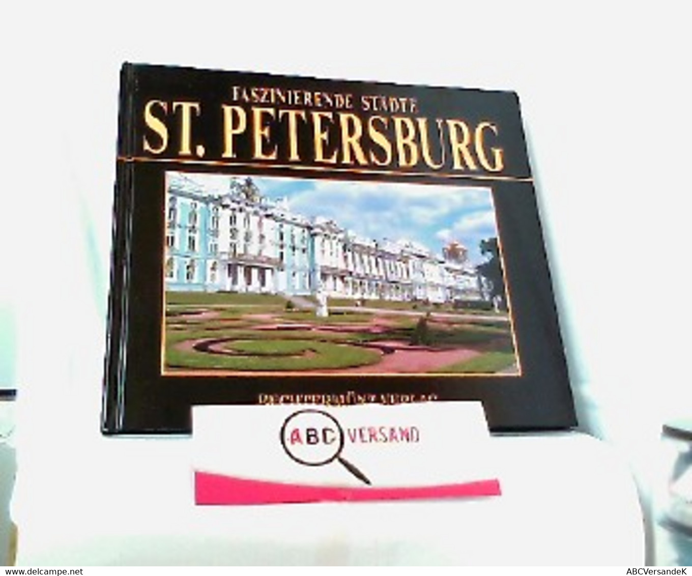 Faszinierende Städte - St. Petersburg - Russie