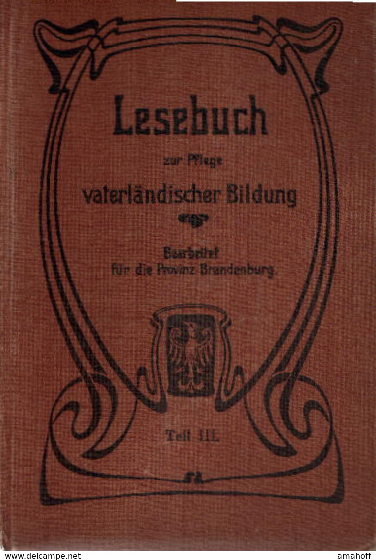 Jütting Und Webers Lesebuch Zur Pflege Vaterländischer Bildung - 3. Frühe Neuzeit (vor 1789)