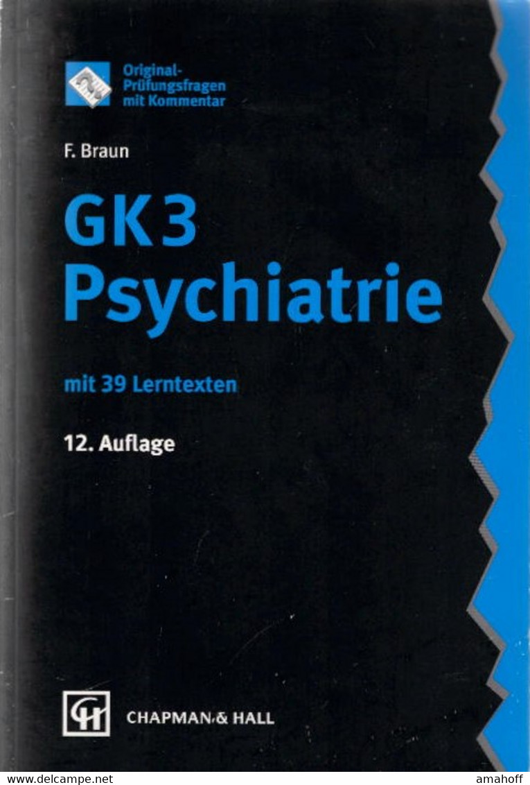 GK 3 Psychiatrie. Mit 39 Lerntexten - Psicología