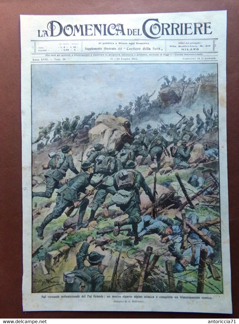 Copertina Domenica Corriere Nr. 28 Del 1915 WW1 Alpini Pal Grande Trinceramento - Guerre 1914-18