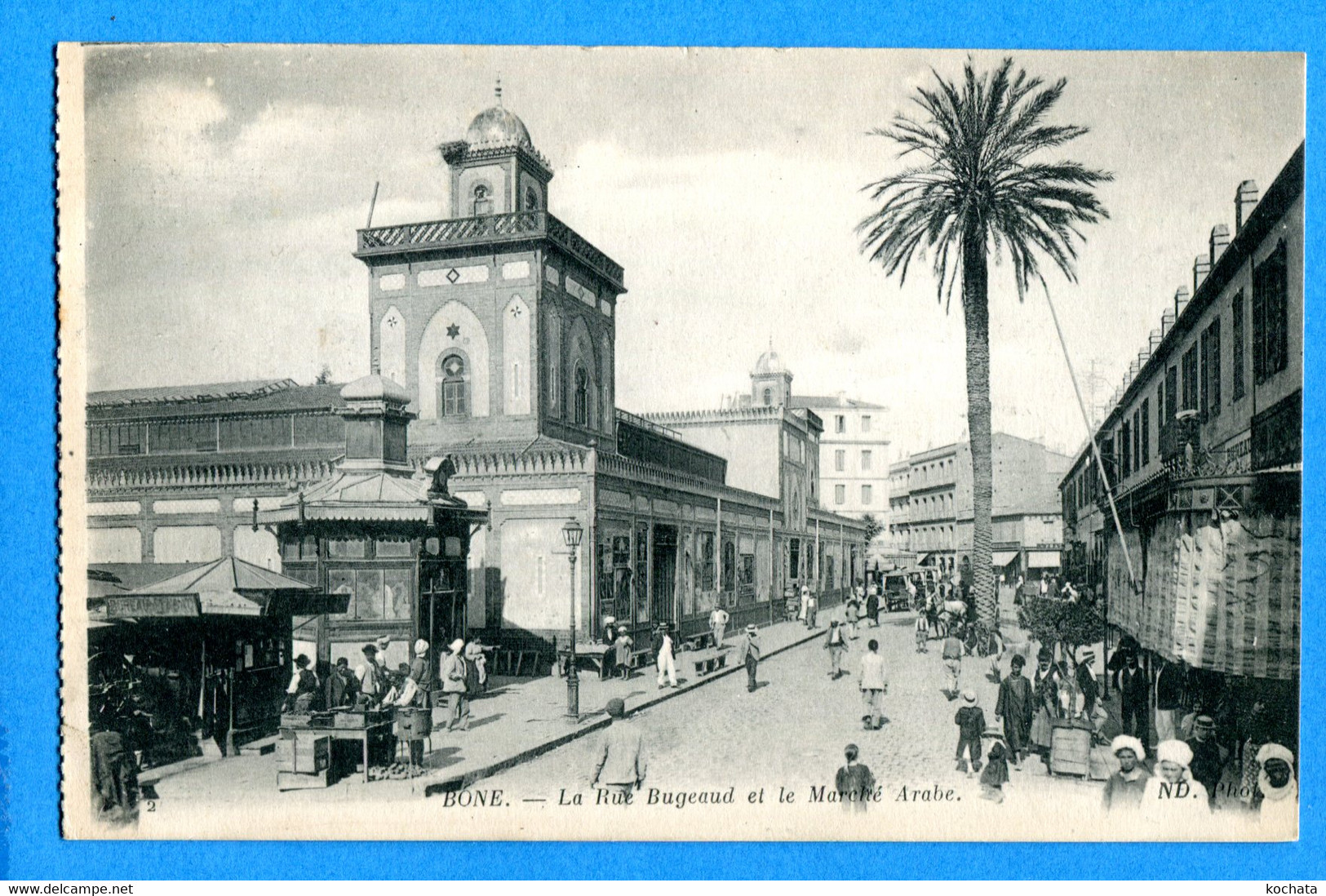 N14-656, Bone, La Rue Bugeaud, Marché Arabe, Animée, 2, Circulée 1917 Sous Enveloppe - Annaba (Bône)