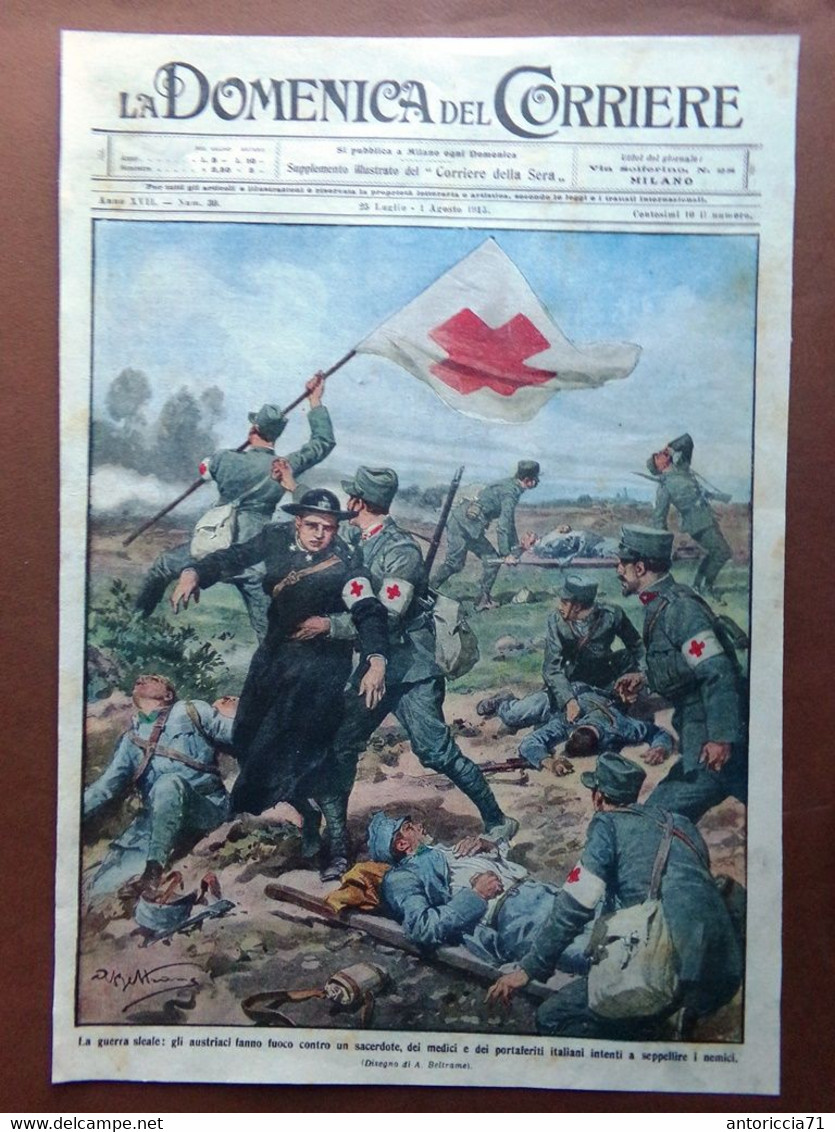 Copertina Domenica Corriere Nr. 30 Del 1915 WW1 Austriaci Contro Prete E Medici - Guerra 1914-18