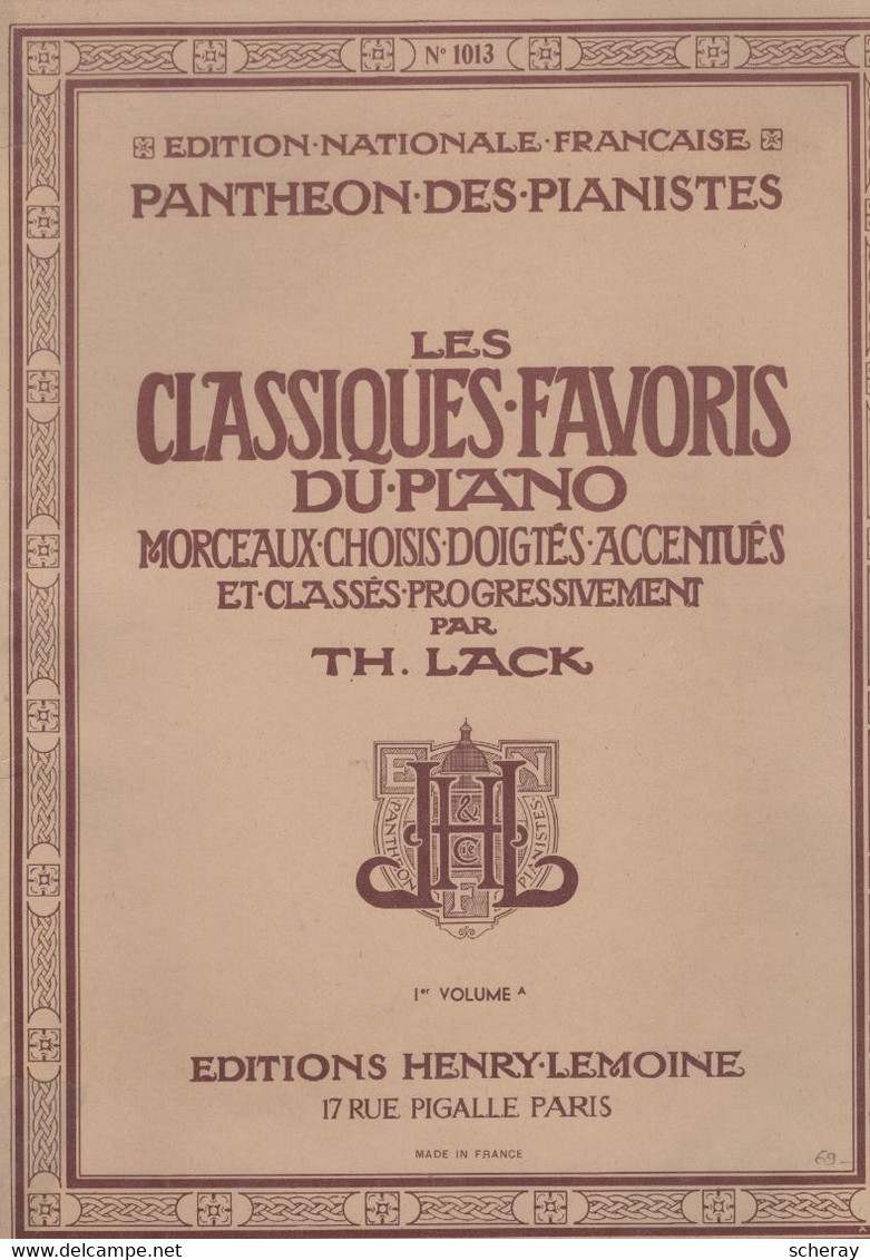 LES CLASSIQUES DU PIANO EDITIONS HENRY LEMOINE 1°VOLUME - Etude & Enseignement