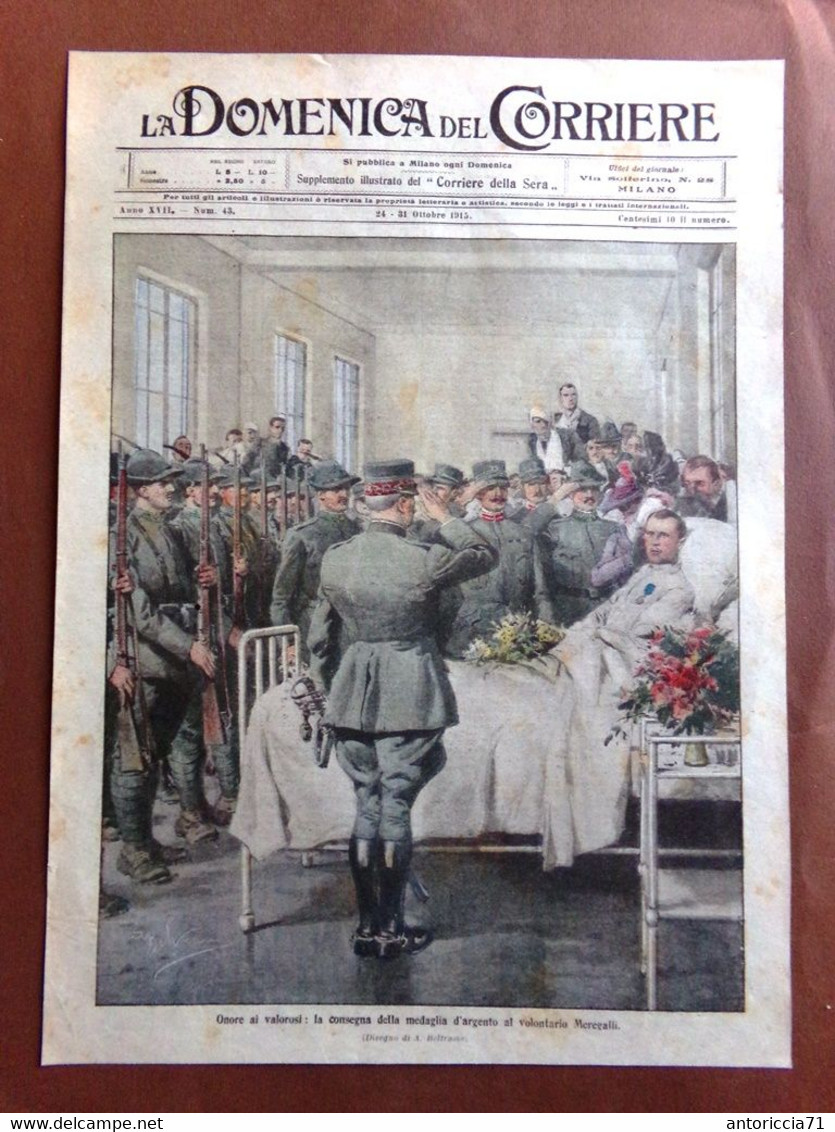 Copertina Domenica Corriere Nr. 43 Del 1915 WW1 Medaglia Al Volontario Meregalli - War 1914-18