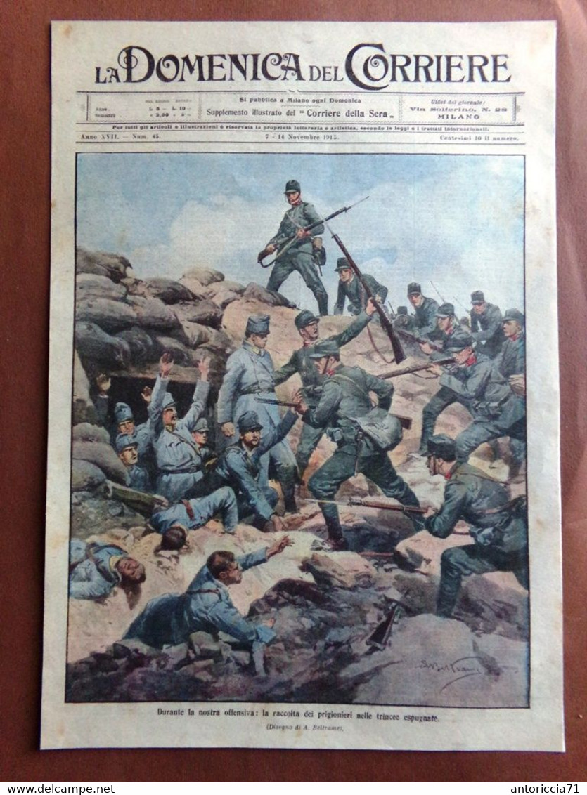 Copertina Domenica Corriere Nr. 45 Del 1915 WW1 Raccolta Prigionieri Da Trincee - Guerra 1914-18