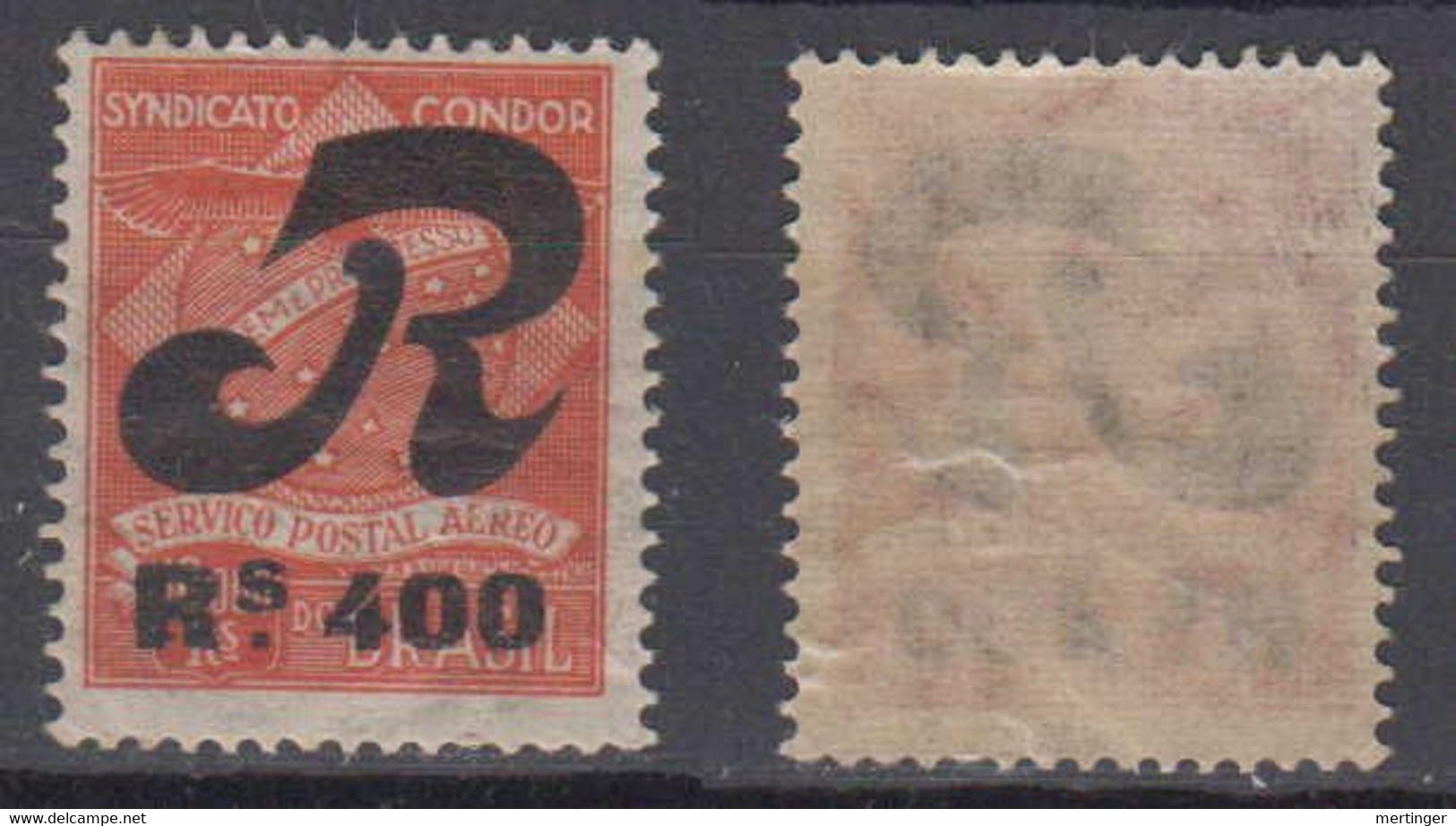 Brazil Brasil Condor Mi# 11 * Mint R Overprint 400R - Poste Aérienne (Compagnies Privées)