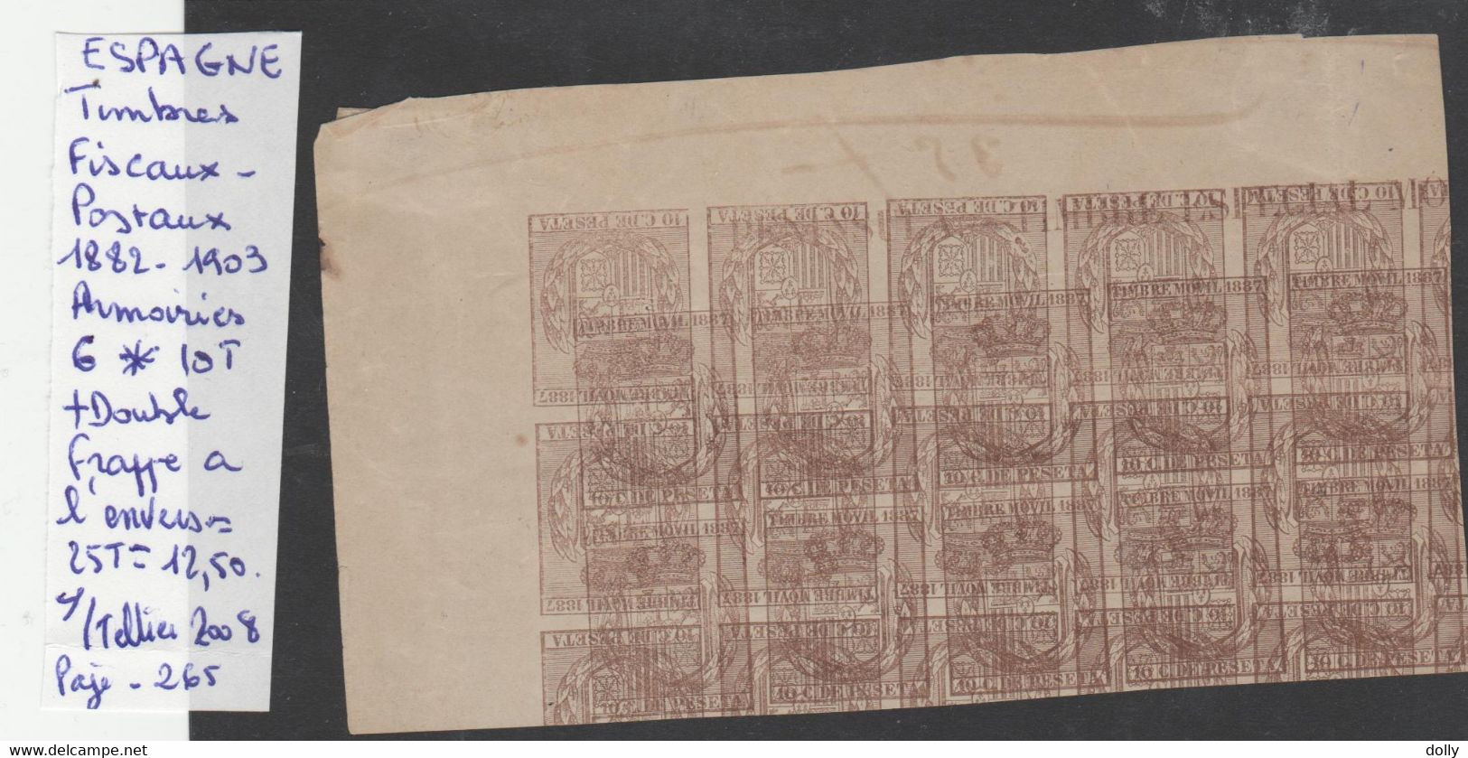 TIMBRE D ESPAGNE FISCAUX POSTAUX 1882-1903 Nr 6 * X10 TIMBRES + DOUBLE FRAPPE DONT UNE A L ENVERS COTE 12.50 € - Fiscal-postal