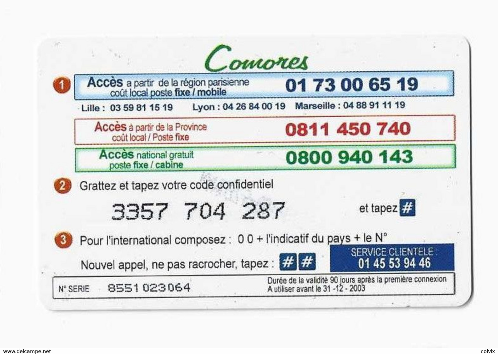 COMORES CARTE Prépayée IRADIUM 7,5€ Date Exp 31/12/2003 - Comores